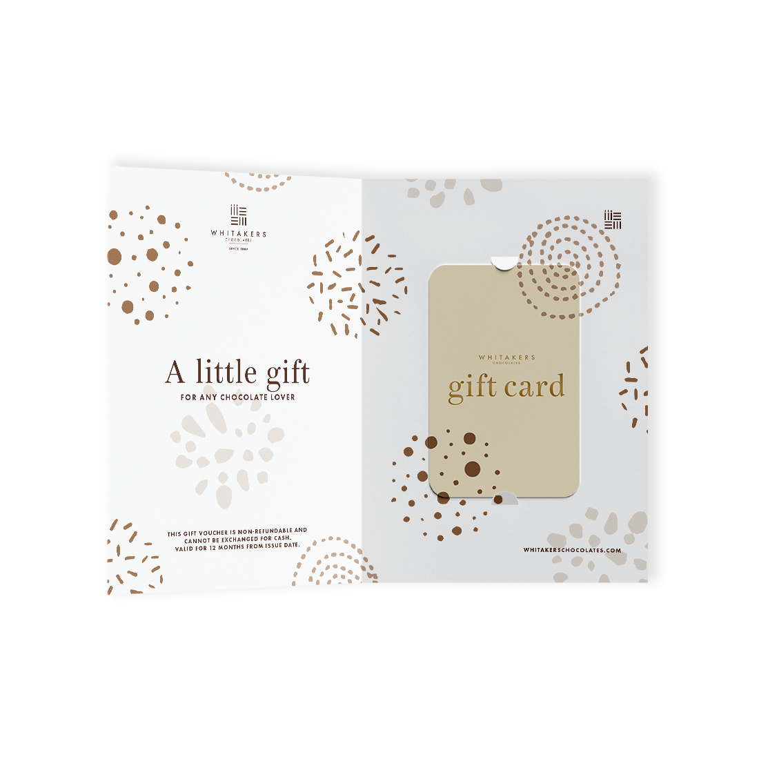 Whitakers Chocolates Gift Card and open the door to a world of indulgent treats!  Select your desired value and give the gift of choice, perfect for letting a loved ones pick from our luxurious chocolate selections